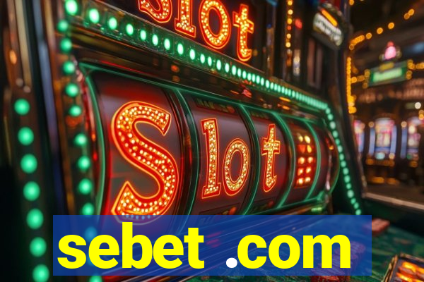 sebet .com